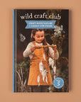 Wild Craft Club Book