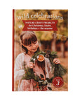 Wild Celebrations Book